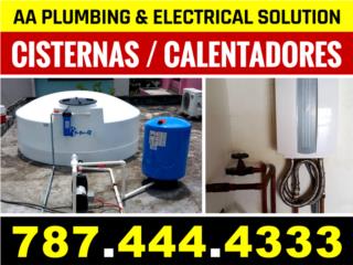 Cisternas y Calentadores de Agua/Tanque/Linea Puerto Rico AA Plumbing & Electrical Soluctions