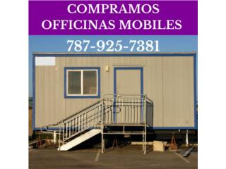COMPRAMOS OFFICINAS MOBILES  Puerto Rico Caja Grande
