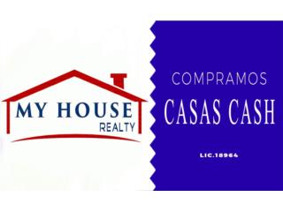 Compramos Casas CASH Puerto Rico My House Realty