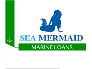 Prestamos $40k - $100K 6.35% Int Rate Puerto Rico Sea Mermaid Marine Services One, Inc.