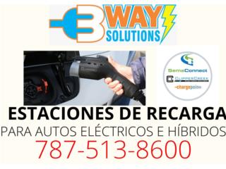 Estaciones de Recarga para Autos Puerto Rico 3 WAY SOLUTIONS