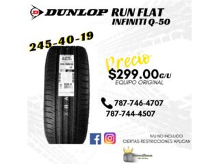 Dunlop Run Flat Infiniti Q-50  245/40RF/19, Puerto Rico