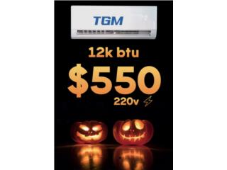  $550 instalado TGM 12,000 btu  939-539-4156, Puerto Rico