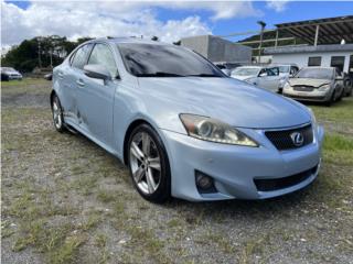 Lexus Is 250 2011 v6 $5,700, Lexus Puerto Rico