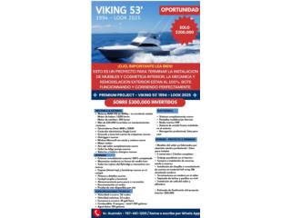 Botes VIKING 53' - 1994 - LOOK 2025 Puerto Rico