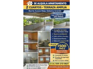 Susua Baja, Alquiler $500. Incluye agua.