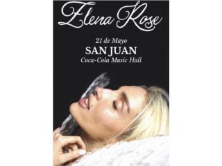 2 boletos para Elena Rose, Puerto Rico