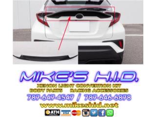 MID SPOILER TOYOTA C-HR Puerto Rico MIKE'S H.I.D.
