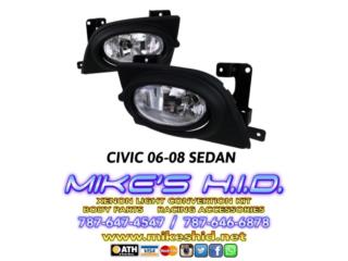 FOG LIGHTS HONDA CIVIC 06 - 08 (4 PUERTAS) Puerto Rico MIKE'S H.I.D.