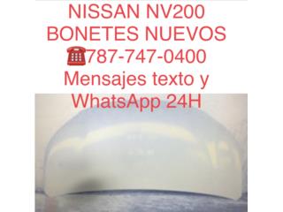 BONETE NISSAN NV200 13-19 Puerto Rico CORREA AUTO PIEZAS IMPORT