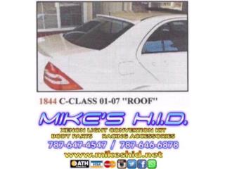 ROOF SPOILER MERCEDES BENZ CLASE C 01-07  Puerto Rico MIKE'S H.I.D.