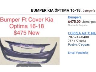 BUMPER Kia Optima 16-18  Puerto Rico CORREA AUTO PIEZAS IMPORT