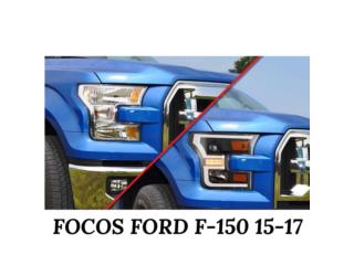 Puerto Rico - Accesorios de Autos, Botes, MotorasFOCOS DELANTEROS FORD F-150 15-17 Puerto Rico