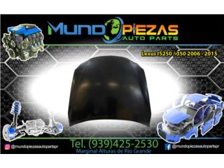 BONETE Lexus IS 250 / 350 2006 - 2015 Puerto Rico CARZ BODY PARTS & MUNDO PIEZAS Auto Parts