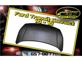 BONETE Ford TRANSIT Connect 2014 - 2018 Puerto Rico CARZ BODY PARTS & MUNDO PIEZAS Auto Parts