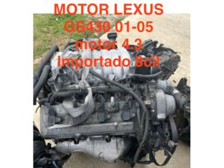 Motor Lexus GS430 01-05 4.3  Puerto Rico ALLISON BODY PARTS