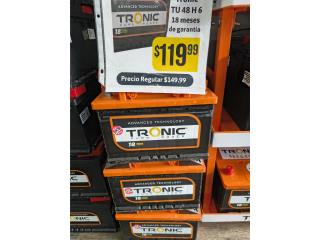 Baterias Tronic 48 H6 1 a�o 1/2. De garantia Puerto Rico Garc�a Part Center