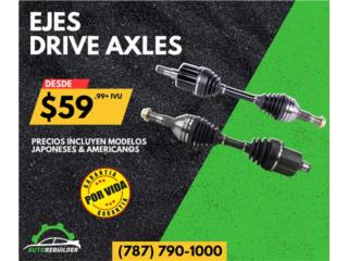 Ejes/Drive Axles Puerto Rico AUTO REBUILDER PARTS, INC.