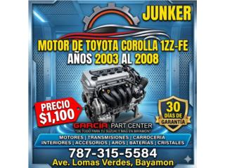 Motor de Toyota Corolla 1zz-FE  03-08 Puerto Rico Garc�a Part Center