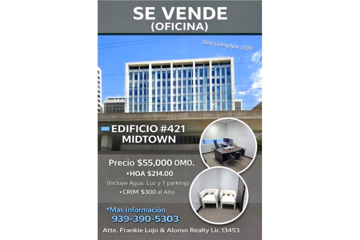 Oficina Edificio Midtown, Hato Rey PR.