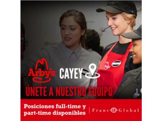 Arby's Plaza Cayey - Crew Member / Shift Leader