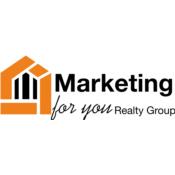 MARKETING FOR YOU REALTY GROUP 