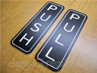 ENGRAVED PUSH - PULL OFFICE DOOR SIGNS