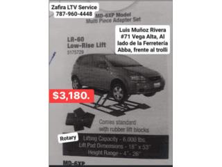 LR-60 Low-Rise lift (Pino de Gomera)   $3,180, Zafira LTV Service Corp. Puerto Rico