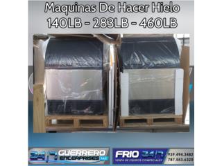 Maquinas De Hacer Hielo 140-282-460 LB, Guerrero Enterprises LLC Puerto Rico