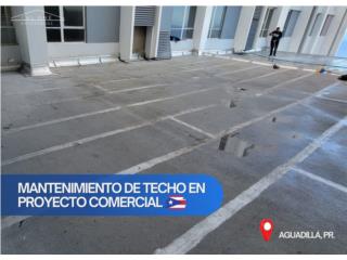 Mantenimiento de techos, CAL ONE ENTERPRISES Puerto Rico