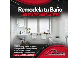 Baños Nuevos a tu  medida, Extra Home Pro LLC. Puerto Rico