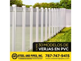 Verjas en PVC (Fabricación e Instalación), Steel and Pipes Puerto Rico