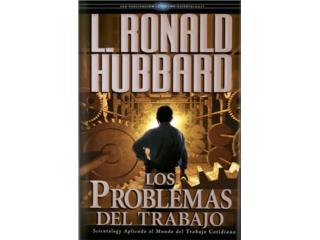 Resuelve los problemas del trabajo, Scientology Puerto Rico Puerto Rico