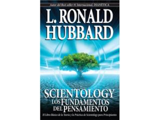 Cuales son Los Fundamentos del Pensamiento?, Scientology Puerto Rico Puerto Rico