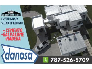 Sellado Danosa en Cemento, Galvalume y Madera, Suarez Professional Roofing Puerto Rico