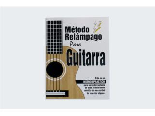 LIBRO DE MUSICA METODO RELAMPAGO GUITARRA, IBSTOREPR.COM  ( Escrbenos por texto ) Puerto Rico