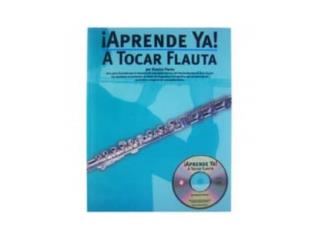 Metodo flauta aprenda ya, La Antorcha Music arecibo Puerto Rico