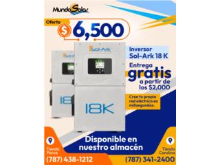 Inversor Sol-Ark 18 K en $6,500 - Puerto Rico Clasificados