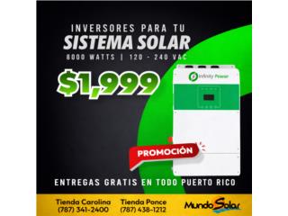 Inversor Infinity Power 8000 Watts $1,999,  Mundo Solar, Inc. Puerto Rico
