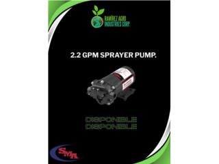 2.2 GPM Sprayer Pump Disponible, RAMIREZ AGROINDUSTRIES CORP. Puerto Rico
