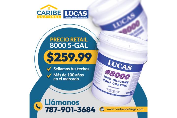 Lucas 100% silicone Roof coating #8000, Puerto Rico