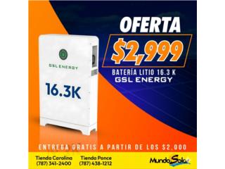 OFERTA BATERIA LITIO GSL 16K en $2,999 - Puerto Rico Clasificados