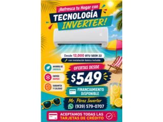 Casi toda la isla 12K BTU con instalaci�n, Mr P�rez Inverter Puerto Rico