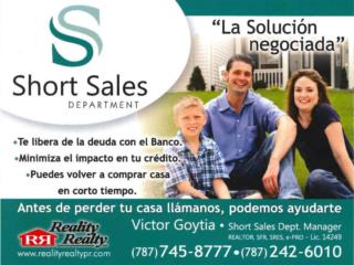 Short Sale La Solucion Negociada Puerto Rico REALITY REALTY Caguas Lic. E53