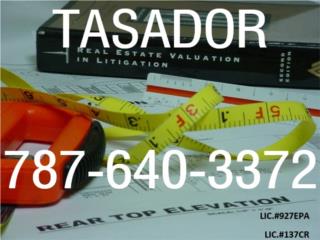 TASADOR -TASACIONES - PROPIEDADES -APPRAISER Puerto Rico JAVIER A. FLORES & ASOCIADOS