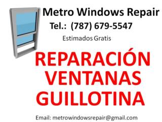 REPARACION VENTANAS GUILLOTINA Puerto Rico Metro Windows Repair