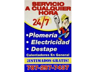 24/7 Plomeria/Electricidad/Destape 7872977437 Bienes Raices en Puerto Rico