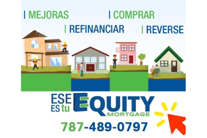 PRESTAMOS HIPOTECARIOSArea Todos/All,Puerto Rico, Equity Mortgage