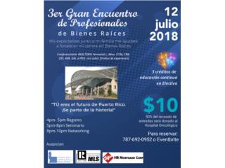 3er Encuentro de Profesionales de Bienes Raices , 1st Home PR