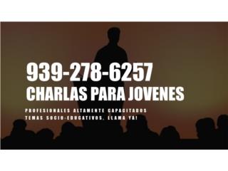 San Juan PR - Charlas | Adolescentes -939-278-6257